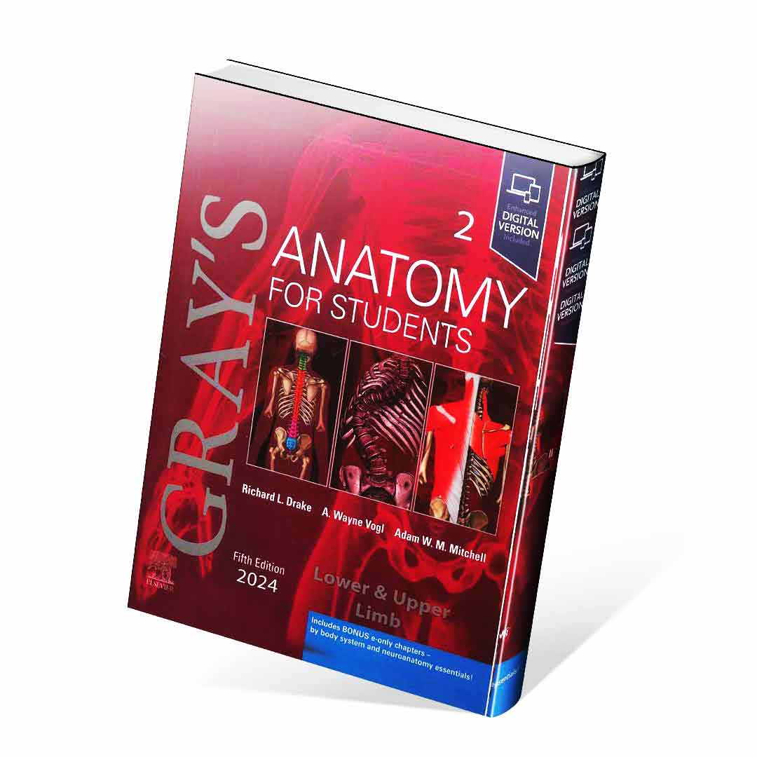 آناتومی گری ۲۰۲۴ جلد دوم اندام زبان اصلی Gray's Anatomy for Students vol 2 (5th edition) 2024