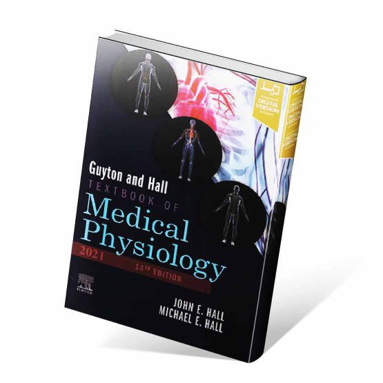 کتاب فیزیولوژی پزشکی گایتون و هال 2021
